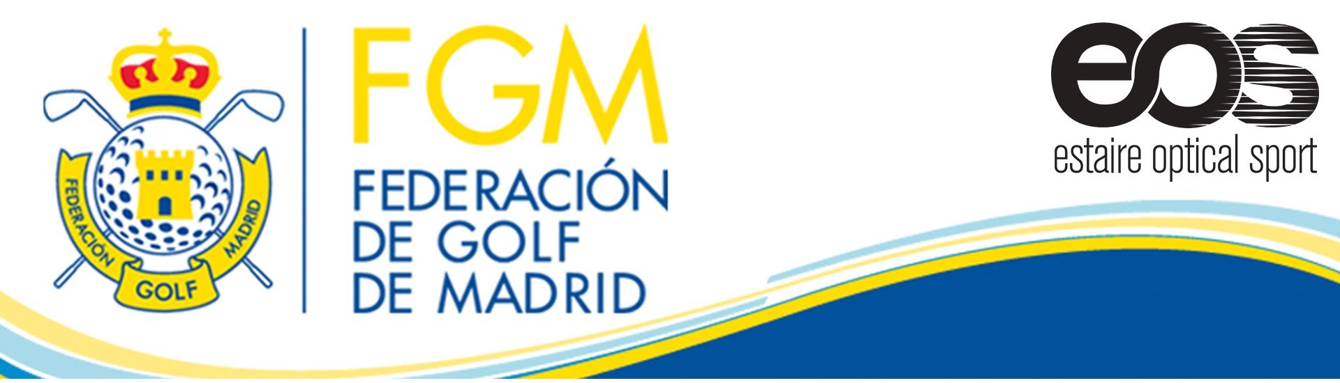 GAFAS EOS, NUEVO PATROCINADOR DE LA FEDERACIÓN MADRILEÑA DE GOLF, OFRECE DESCUENTOS ESPECIALES A LOS FEDERADOS.